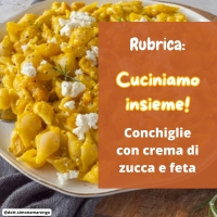 CONCHIGLIE CON CREMA DI ZUCCA E FETA